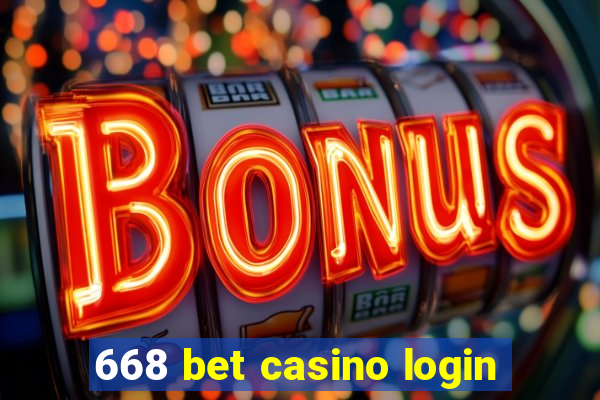 668 bet casino login